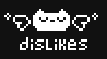 dislikes